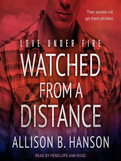 Title details for Watched from a Distance by Allison B. Hanson - Wait list